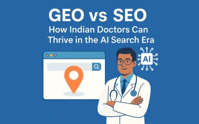 GEO vs SEO: How Indian Doctors Can Thrive in the AI Search Era